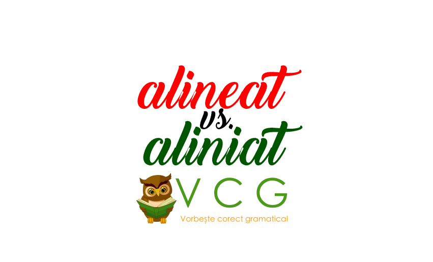 aliniat – Vorbește corect gramatical (VCG)